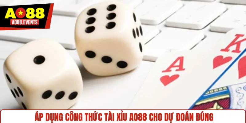 Áp dụng công thức Tài Xỉu AO88 cho dự đoán đúng